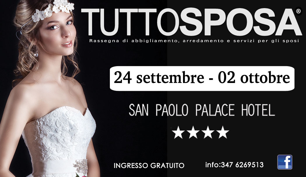 TUTTOSPOSA 2022 - San Paolo Palace